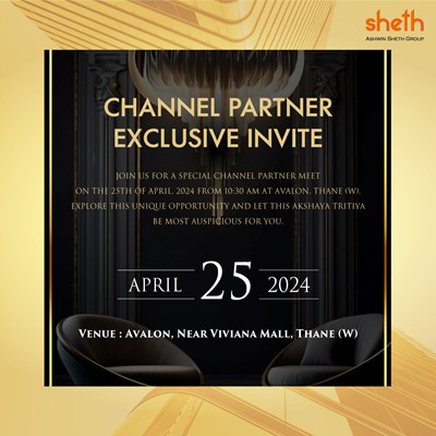 Exclusive Channel Partner Invite by By Sheth Creators Pvt Ltd